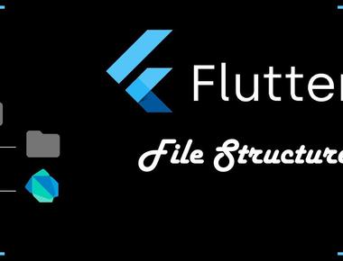 Bóc tách cấu trúc tệp/thư mục của một dự án Flutter